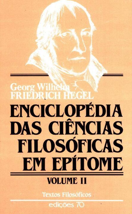 Capa do livro Enciclopedia das C. Filosoficas em Epitome - Volii, de Georg Wilhelm Friedrich Hegel