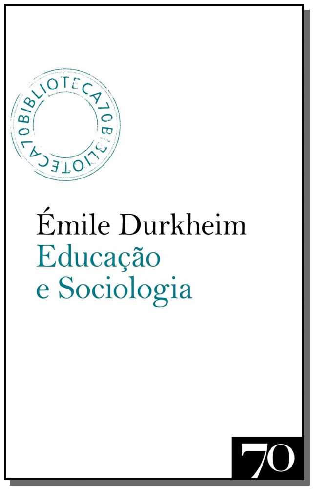 Zz-Educacao e Sociologia - (Edicoes 70)