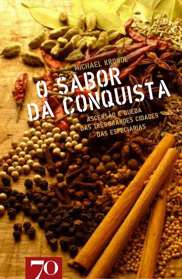 Capa do livro Sabor da Conquista, o, de Michael Krondl