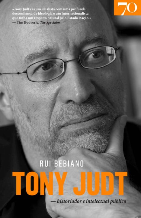 Capa do livro Tony Judt - Historiador e Intelectual Público, de Rui Bebiano