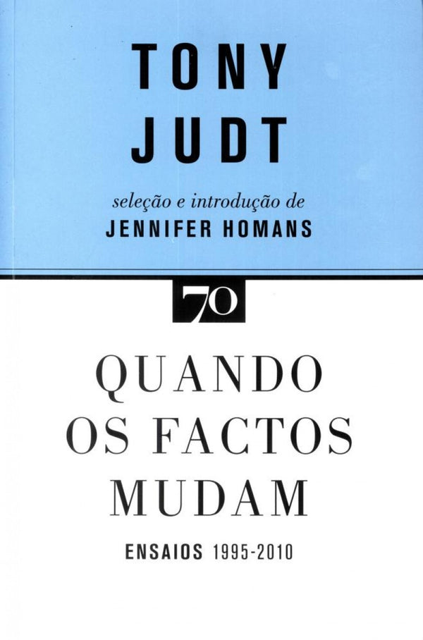 Capa do livro Quando os Factos Mudam, de Tony Judt