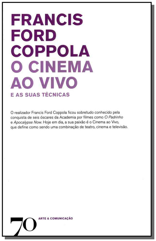 Capa do livro O Cinema ao Vivo e as Suas Técnicas, de Francis Ford Coppola