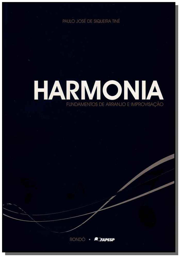 Capa do livro Harmonia - Fundamentos de Arranjo e Improvisação, de Paulo Jose de Siqueira Tine