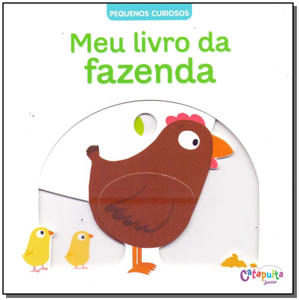 Pequenos Curiosos - Meu Livro da Fazenda