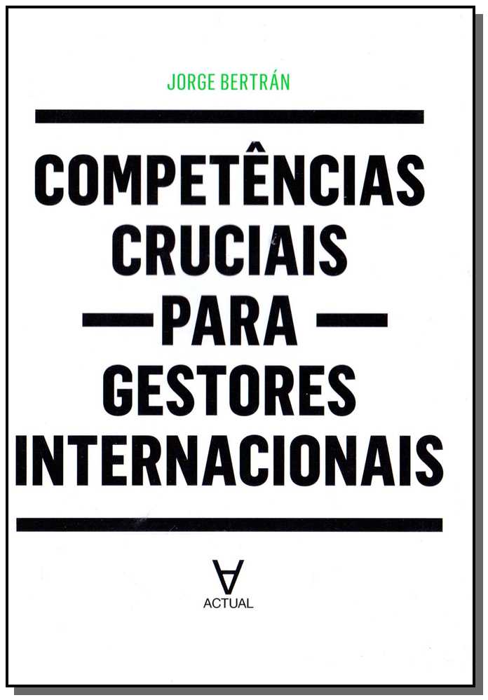 Competências Cruciais para Gestores Internacionais
