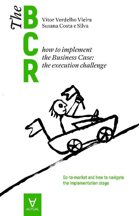 Capa do livro The Business Case Roadmap - Bcr - Vol. 02, de Vitor Vieira, Susana e Silva