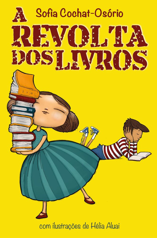 Capa do livro Revolta dos Livros, a, de Sofia Cochat-Osorio