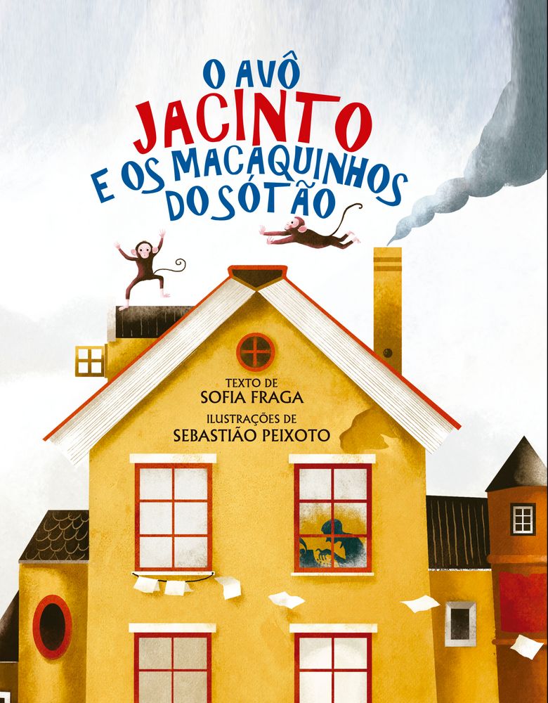 Avô Jacinto e os Macaquinhos do Sótão,o