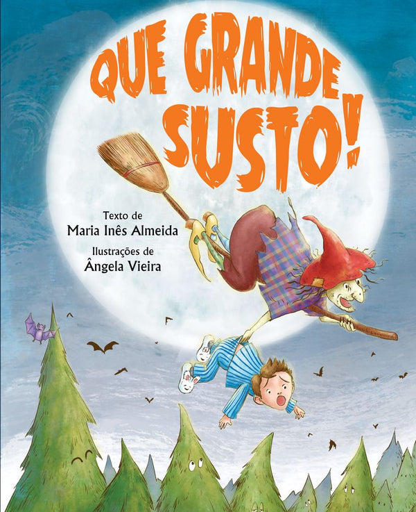 Capa do livro Que Grande Susto!, de Maria Ines Almeida