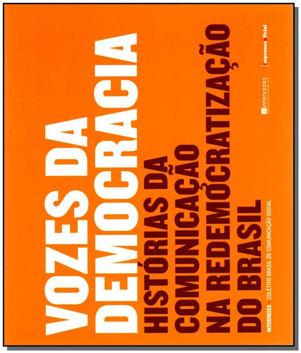 Capa do livro Vozes da Democracia, de Imprensa-Diversos