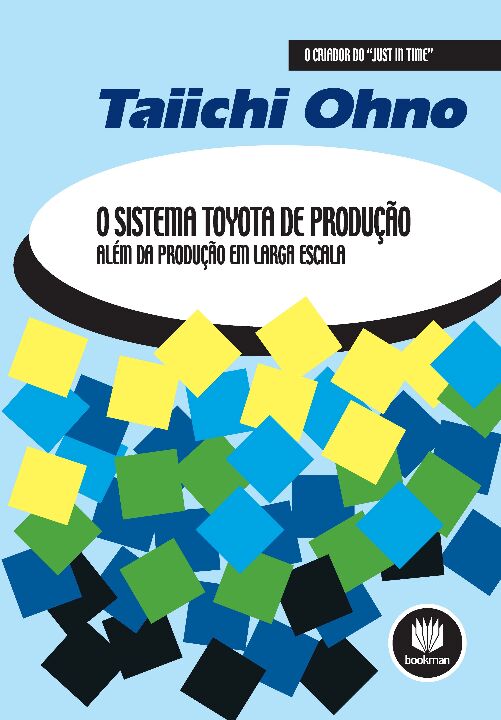 Sistema Toyota de Producao: Alem da Producao, o