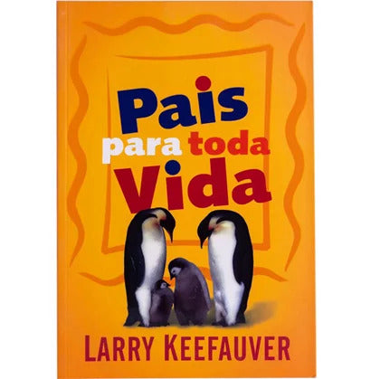 Pais para Toda Vida